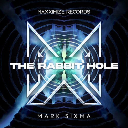 Mark Sixma - The Rabbit Hole (Extended Mix) [5054197341144]